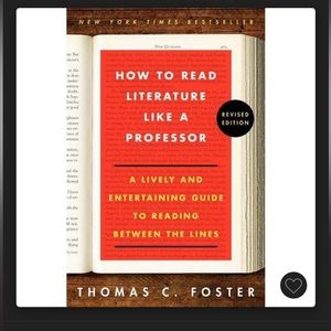 How to Read Literature like a Professor book by Thomas C. Foster